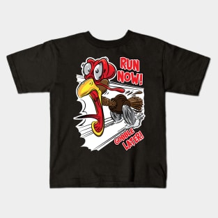 Run Now Gobble Later Turkey Kids T-Shirt